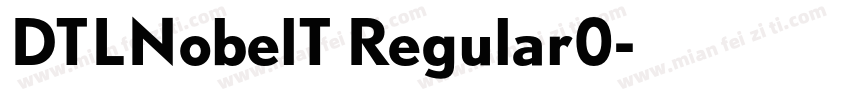 DTLNobelT Regular0字体转换